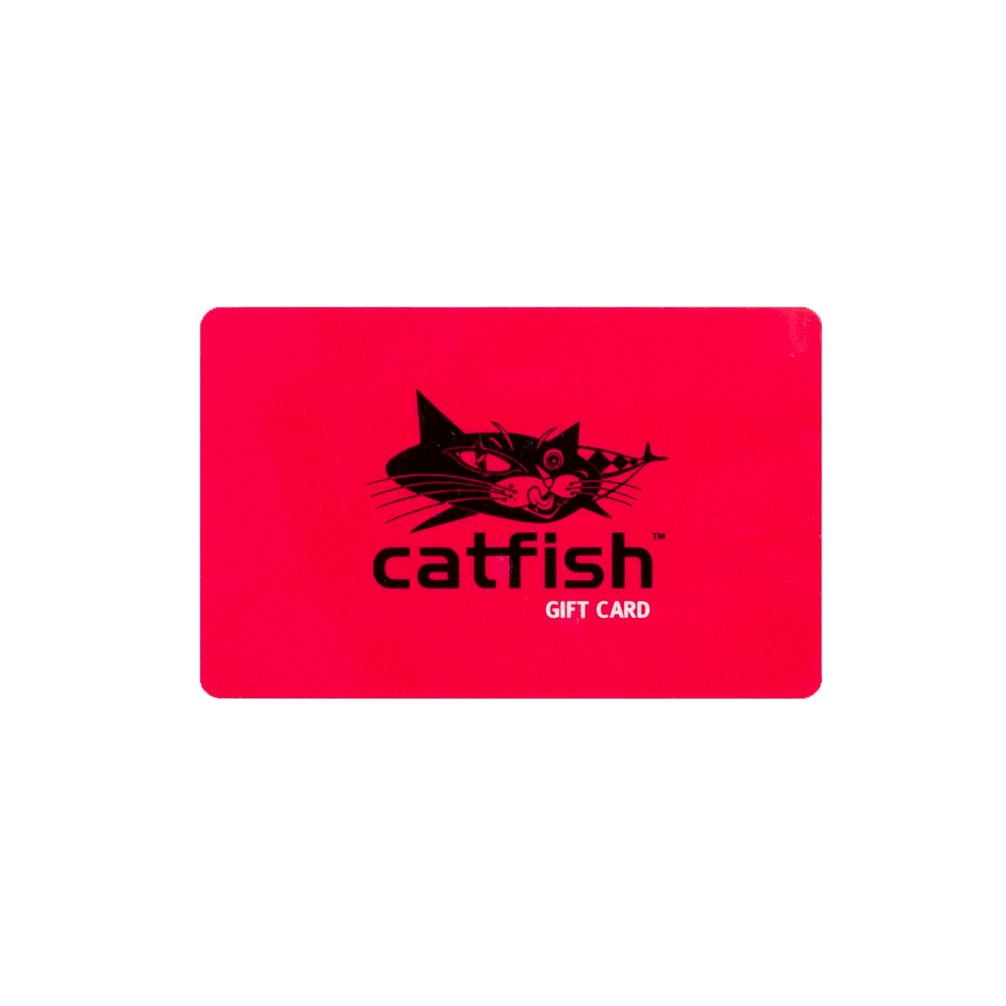 Catfish Womens Gift Card (IN-STORE USE ONLY)